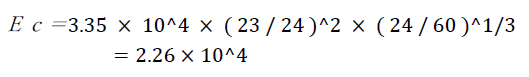 Ｅｃ＝3.35 × 10^4 × ( 23 / 24 )^2 × ( 24 / 60 )^1/3=2.26×10^4