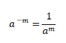a^(－m)=1/a^m 