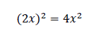 (2x)^2=4x^2