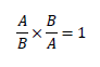 A/B×B/A=1