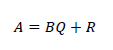 A=BQ+R