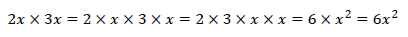 2x×3x=2×x×3×x=2×3×x×x=6×x^2=6x^2