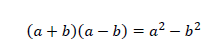 (a+b)(a-b)=a^2-b^2